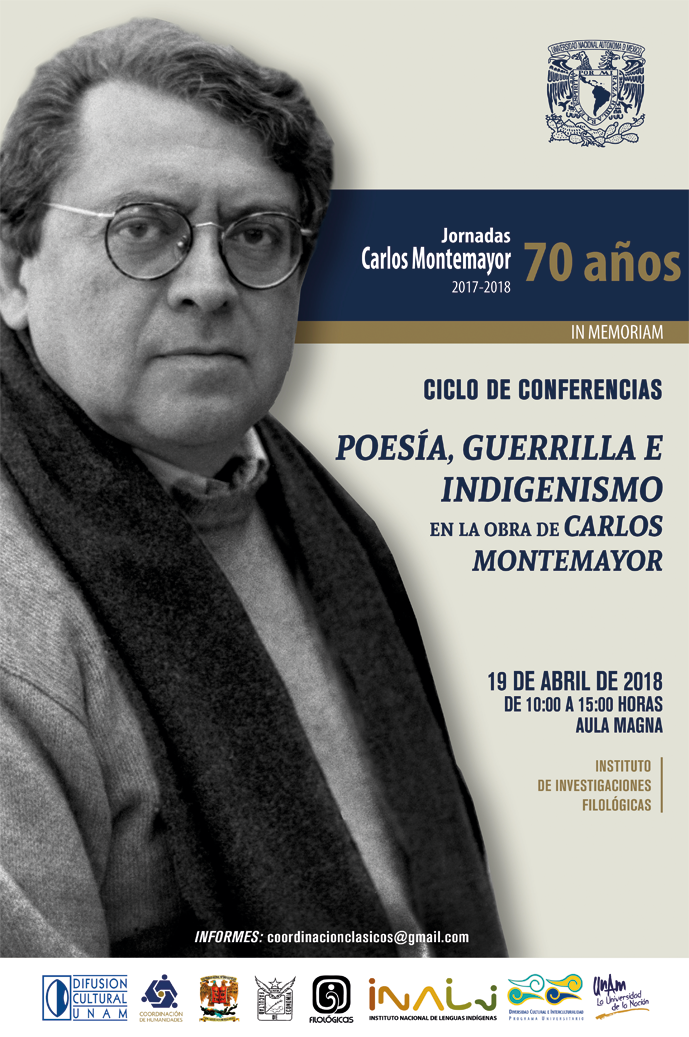 Ciclo de conferencias: Poesía, guerrilla e indigenismo en la obra de Carlos Montemayor
