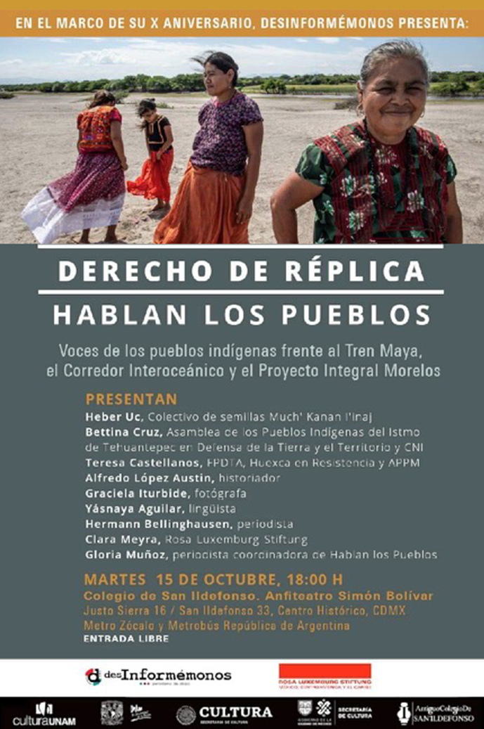 Derecho de Réplica. Hablan los pueblos. Voces de los pueblos indígenas frente al Tren Maya, el Corredor interoceánico y el Proyecto Integral Morelos