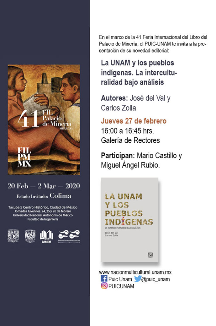 Presentación del libro La UNAM y los pueblos indígenas en la XXXXI Feria Internacional del Libro del Palacio de Minería