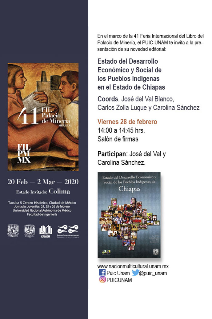 Presentación del libro Estado del Desarrollo Económico y Social de los Pueblos Indígenas de Chiapas en la XXXXI Feria Internacional del Libro del Palacio de Minería.