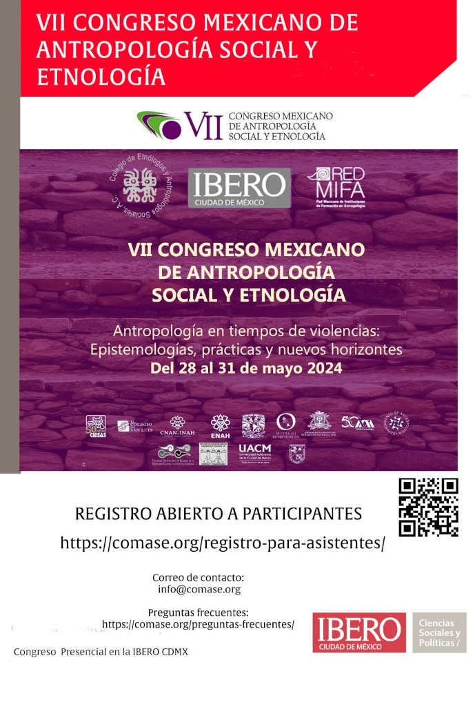 Registro abierto para asistente: VII Congreso Mexicano de Antropologa Social y Etnologa COMASE.