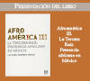 Cartel - Presentación del libro Afroamérica III