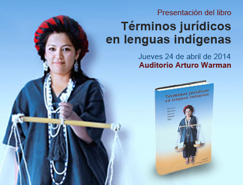 Presentación del libro: Términos jurídicos en lenguas indígenas