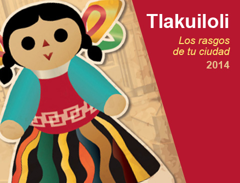 Convocatoria Concurso Tlakuiloli. Los rasgos de tu Ciudad