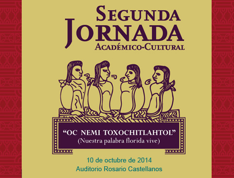 Segunda Jornada Académico-Cultural de Náhuatl