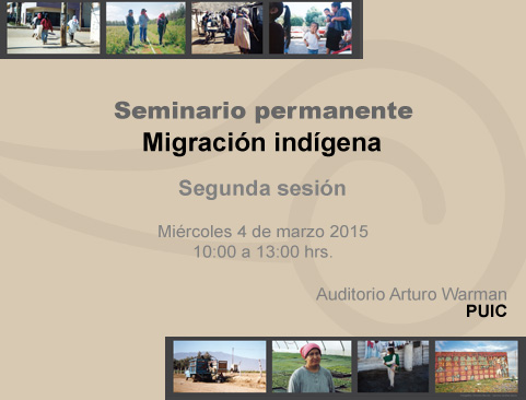 Seminario permanente Migración indígena. Segunda sesión