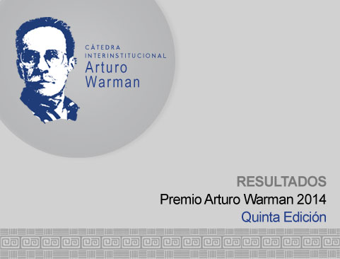 Resultados del V Premio Arturo Warman 2014. Quinta edición