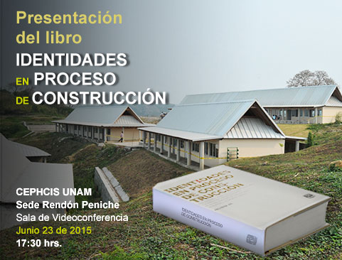 Presentación del libro: Identidades en proceso de construcción en la Feria del Libro CEPHCIS, UNAM 2015