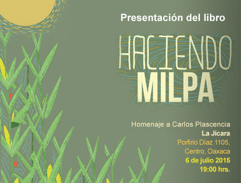 Presentación del libro: Haciendo Milpa