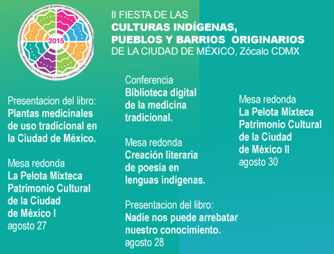 II Fiesta de las Culturas indígenas, Pueblos y Barrios originarios de la Ciudad de México