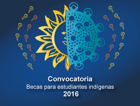 Convocatoria del Sistema de Becas para Estudiantes de Pueblos Indígenas y Negros de México 2016