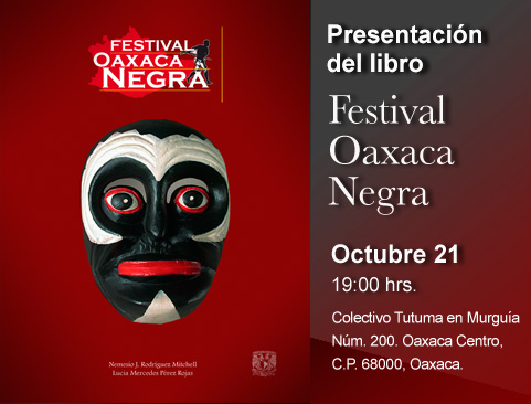 Presentación del libro: Festival Oaxaca Negra