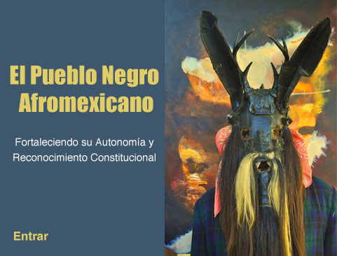 Video: El Pueblo Negro Afromexicano. Fortaleciendo su Autonomía y Reconocimiento Constitucional