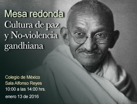 Mesa redonda Cultura de paz y No-violencia gandhiana