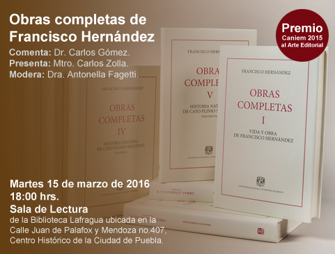 Presentación de las Obras completas de Francisco Hernández