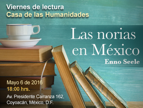 Viernes de lectura del libro: Las norias en México