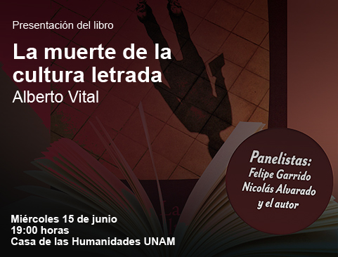 Presentación del libro: La muerte de la cultura letrada