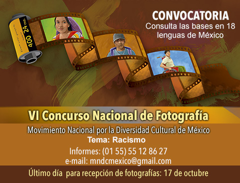 Convocatoria para participar en el VI Concurso Nacional de Fotografía. Movimiento Nacional por la Diversidad Cultural de México