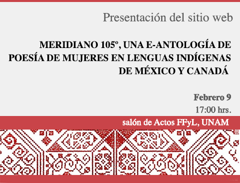 Presentación del sitio web: Meridiano 105°, una e-antología de poesía de mujeres en lenguas indígenas de México y Canadá