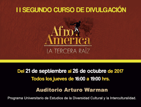 II Curso de divulgación Afroamérica. La tercera raíz