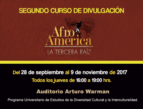 II Curso de divulgación Afroamérica. La tercera raíz