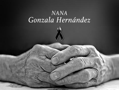 Obituario: Nana Gonzala Hernández