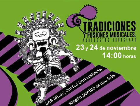 Tradiciones y fusiones musicales: Propuestas indígenas