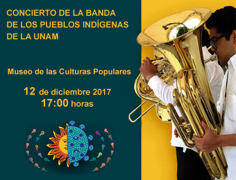 Concierto de la banda de los Pueblos Indígenas de la UNAM