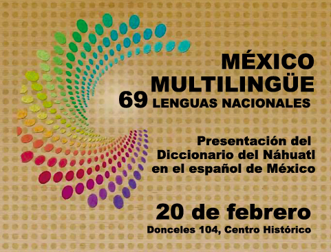 México Multilingüe 69 lenguas nacionales