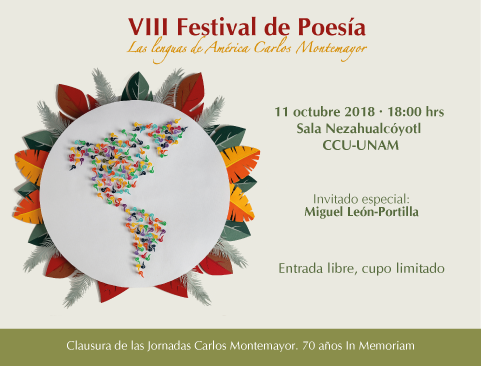 VIII Festival de Poesía Las Lenguas de América. Carlos Montemayor