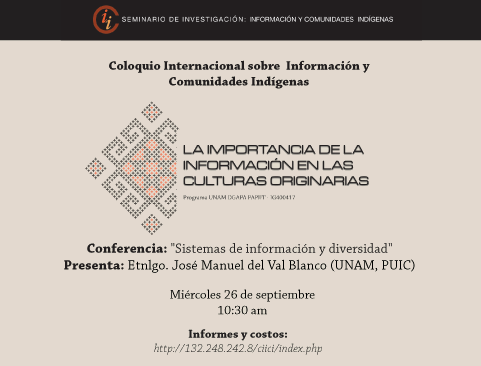 Coloquio Internacional sobre Información y Comunidades Indígenas