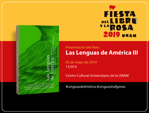 Presentación del libro: Las lenguas de América, recital de poesía III en la Fiesta del Libro y la Rosa 2019 UNAM