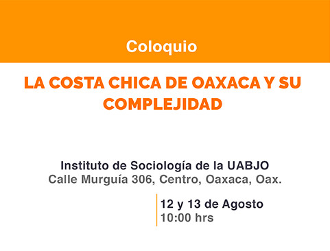 Coloquio La Costa Chica de Oaxaca y su complejidad