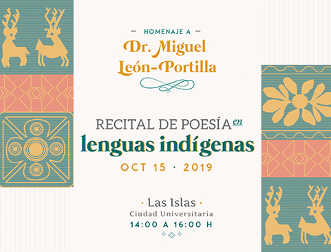 Recital de Poesía en Lenguas Indígenas como homenaje al Dr. Miguel León-Portilla