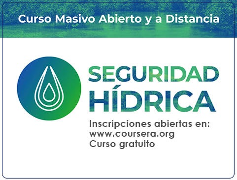 Curso Masivo Abierto y a Distancia Seguridad Hídrica