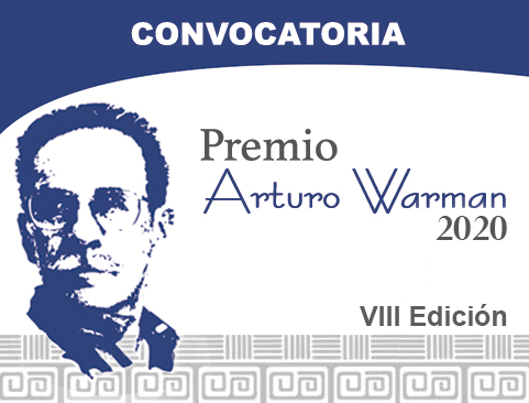 Convocatoria del VIII Premio Arturo Warman 2020. Octava edición
