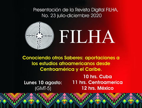 Presentación de la Revista Digital FILHA. No. 23 julio-diciembre 2020