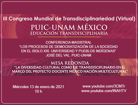 Conferencia magistral: Los procesos de democratización de la sociedad en el siglo XXI. III Congreso Mundial de Transdisciplinariedad