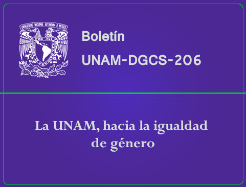 Boletín UNAM-DGCS-206. La UNAM, hacia la igualdad de género