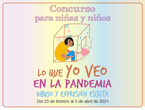 Concurso: Lo que yo veo en la pandemia. Dibujo y expresión escrita