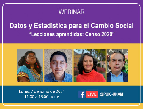 Webinar Datos y Estadística para el cambio social “Lecciones aprendidas: Censo 2020”