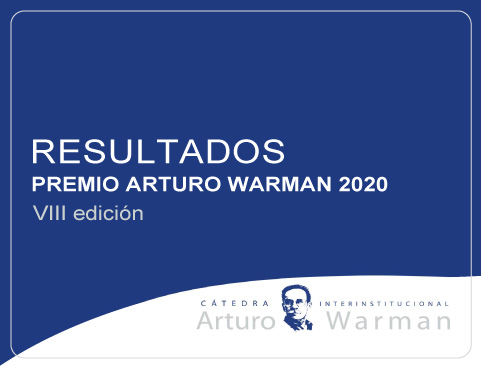 Resultados del VIII Premio Arturo Warman 2020. Octava edición