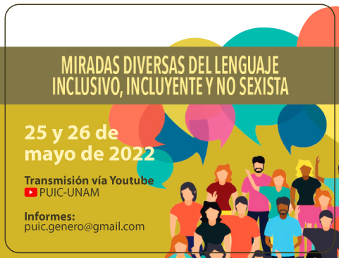 Miradas diversas del lenguaje inclusivo, incluyente y no sexista