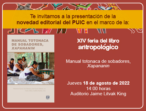 Presentación del libro: Manual totonaca de sobadores Xapanin en la XIV Feria del Libro Antropológico
