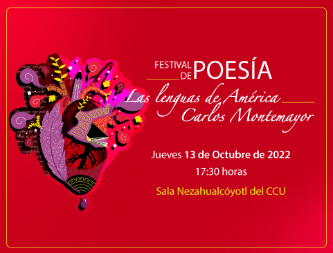 IX Festival de Poesía Las Lenguas de América. Carlos Montemayor