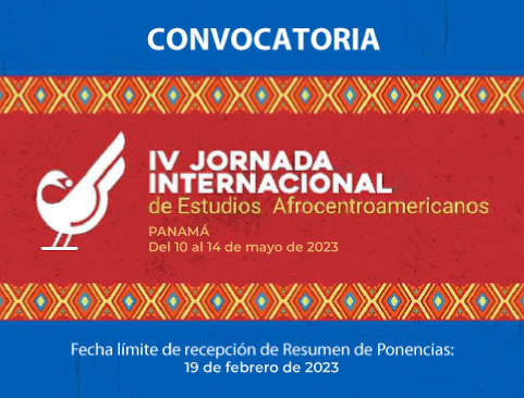 Convocatoria: IV Jornada Internacional de Estudios Afrocentroamericanos