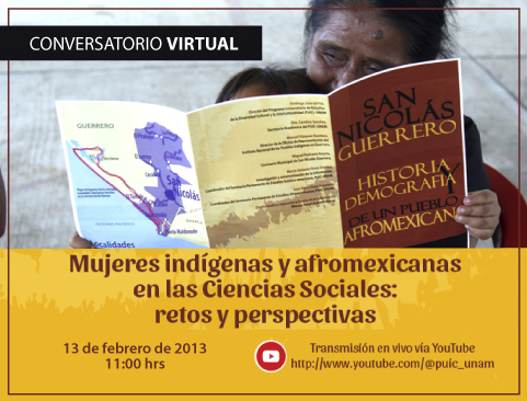 Conversatorio virtual Mujeres indígenas y afromexicanas en las Ciencias Sociales: retos y perspectivas
