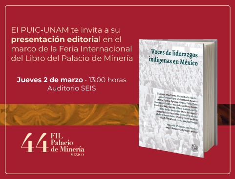 Presentación del libro: Voces de liderazgos indígenas en México en la XLIV Feria Internacional del Libro del Palacio de Minería