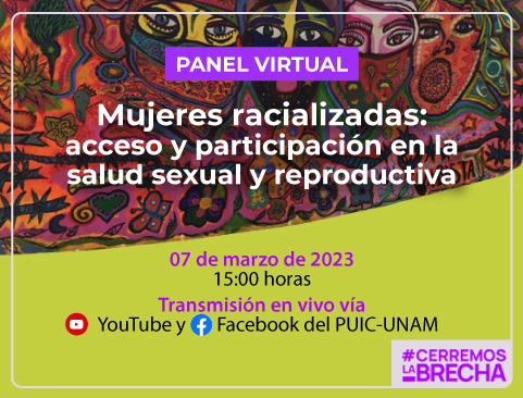 Panel virtual: Mujeres racializadas: acceso y participación en la salud sexual y reproductiva