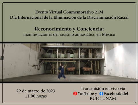 Evento virtual: “Reconocimiento y Conciencia: manifestaciones del racismo antiasiático en México”